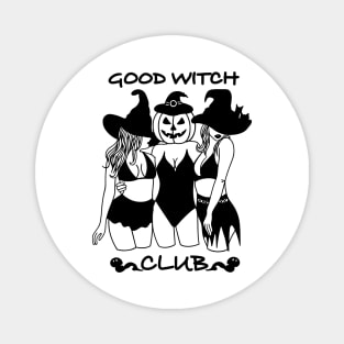Good witch club Magnet